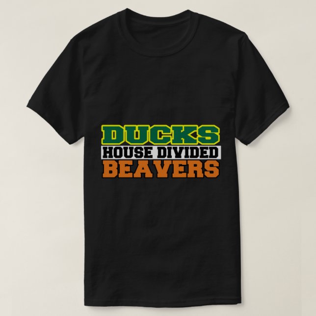 Camiseta Ducks House Divididos Beavers (Diseño del anverso)