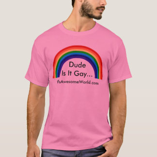Camiseta DudeIs él gay… v2