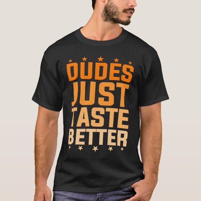 Camiseta Dudes Just Taste Better Gay Pride  1 (Anverso)