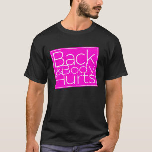 Camiseta Duele la espalda y el cuerpo Yoga para mujeres neg