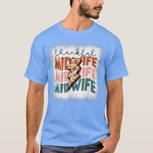 Camiseta Duelo de Acción de Gracias por la comadrona que ca