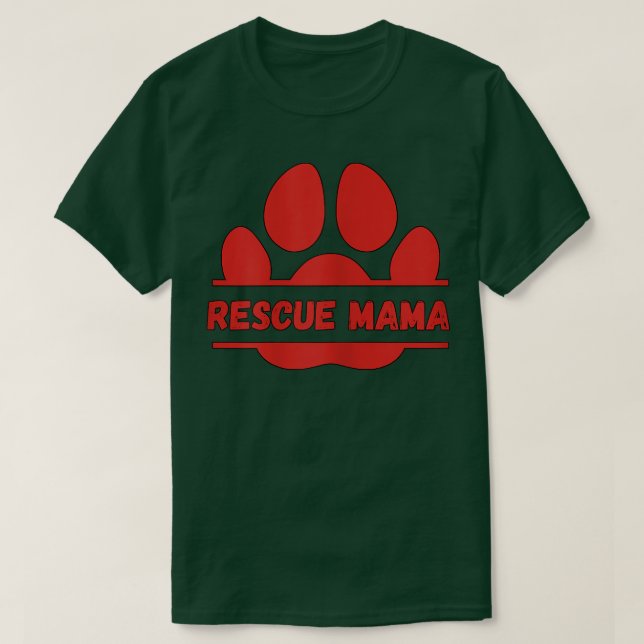 Camiseta Dueña de perro Bonito dice rescate a mamá  (Diseño del anverso)
