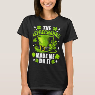 Camiseta duendes del día de San Patricio me hicieron hacer