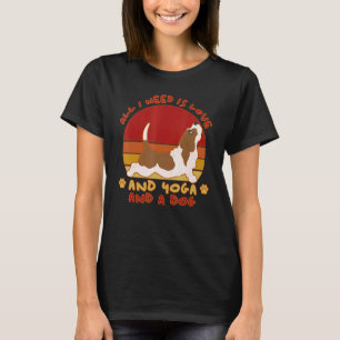 Camiseta Dueño de Basset Hound Yoga Perro Todo lo que Neces