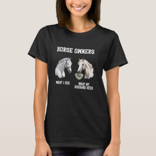 Camiseta Dueño de caballo pero con percherones qué ve