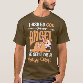 Camiseta Dueño De Corgi Kawaii Le Pedí A Dios Un Ángel