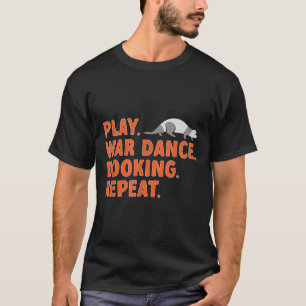 Camiseta Dueño de ferret juega baile de guerra haciendo hur