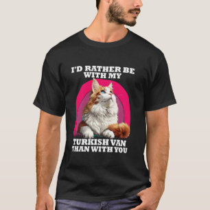 Camiseta Dueño de gato ME GUSTARÍA ESTAR CON MI VAN TURCO V