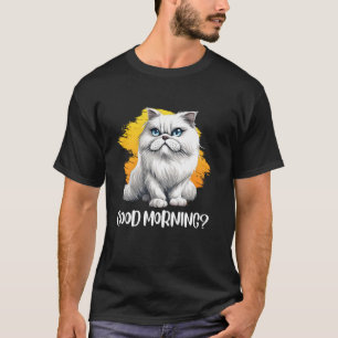 Camiseta Dueño de gato persa BUENOS DÍASß Gatos persas dive