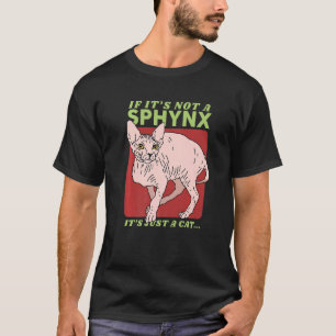 Camiseta Dueño de gato Sphynx gato sin pelo gato Sphynx