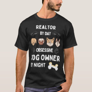 Camiseta Dueño de Perro Corredor de Bienes Raíces Amante de