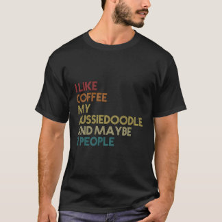 Camiseta Dueño de perro de Aussiedoodle Café Amantes Cita r