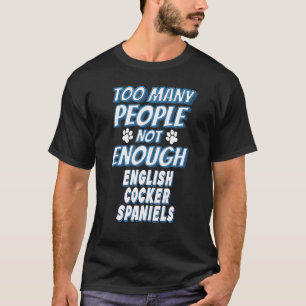 Camiseta Dueño de perro de raza Cocker Spaniel inglés Perro