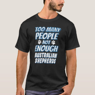 Camiseta Dueño de perro de raza Pastor Australiano Perro