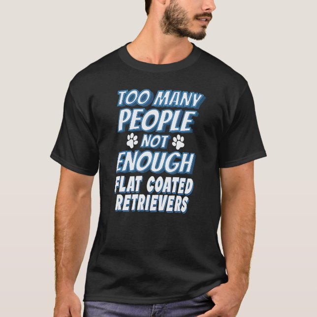 Camiseta Dueño de perro de raza Retriever de capa plana Per (Anverso)