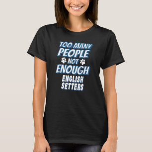 Camiseta Dueño de perro de raza Setter Inglés Perro