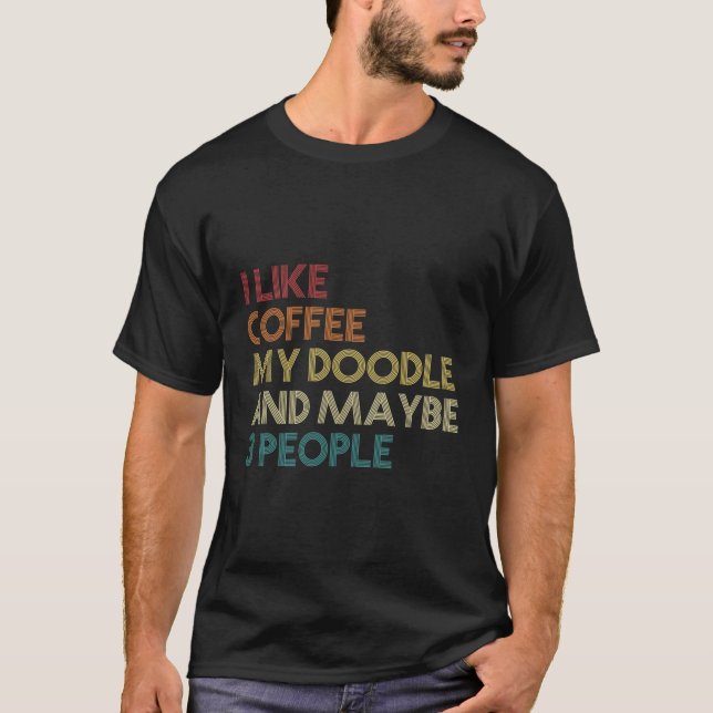 Camiseta Dueño de perro Goldendoodle Café Amantes de regalo (Anverso)