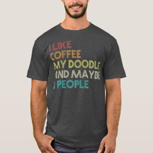 Camiseta Dueño de perro Goldendoodle Café Amantes Regalo 