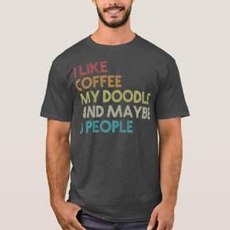 Camiseta Dueño de perro Goldendoodle Café Amantes Regalo Re