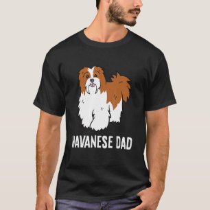 Camiseta Dueño de perro Havanese Papá Padre Havanese