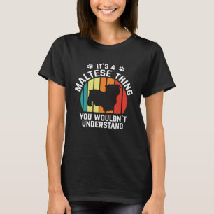 Camiseta Dueño de perro maltés Es cosa de maltés Retro