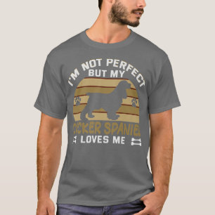 Camiseta Dueño de perro No soy perfecto, pero mi Cocker Spa