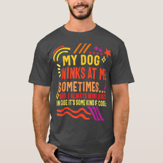 Camiseta Dueño De Perro Perro Perro Mi Perro A Veces Gracio