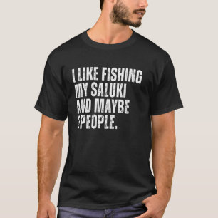 Camiseta Dueño de Saluki Amante de la Pesca Divertido Papá 