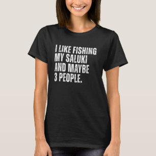 Camiseta Dueño de Saluki Amante de la Pesca Padre de Perro 