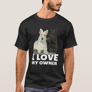 Camiseta Dueño de Terrier Escocés amo a mi dueño escocés