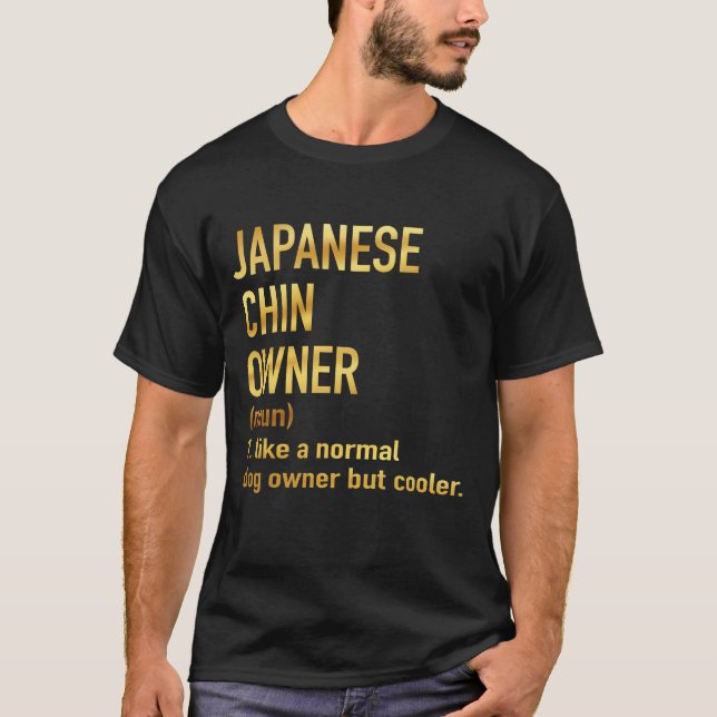 Camiseta dueño de un mentón japonés como dueño de un perro  (Anverso)