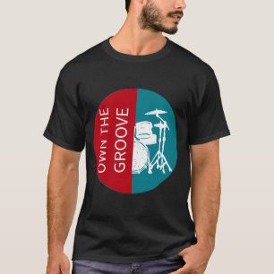 Camiseta Dueño del Baterista Groove