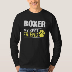 Camiseta Dueño del Boxer Dog Lover Boxer Mejor Amigo Boxer