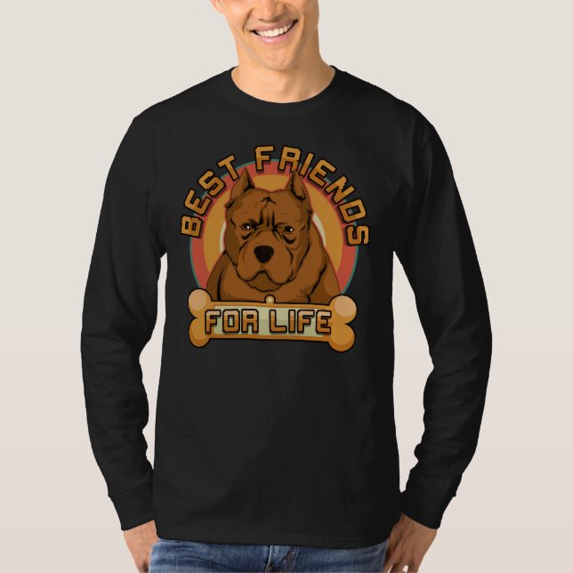 Camiseta Dueño del Bulldog Pit Bull Best Friends For Life P (Anverso)