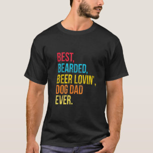 Camiseta Dueño del perro de cerveza Beart Dad
