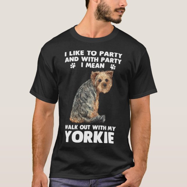 Camiseta Dueño Terrier De Yorkshire Sale Con Mi Yorkie (Anverso)