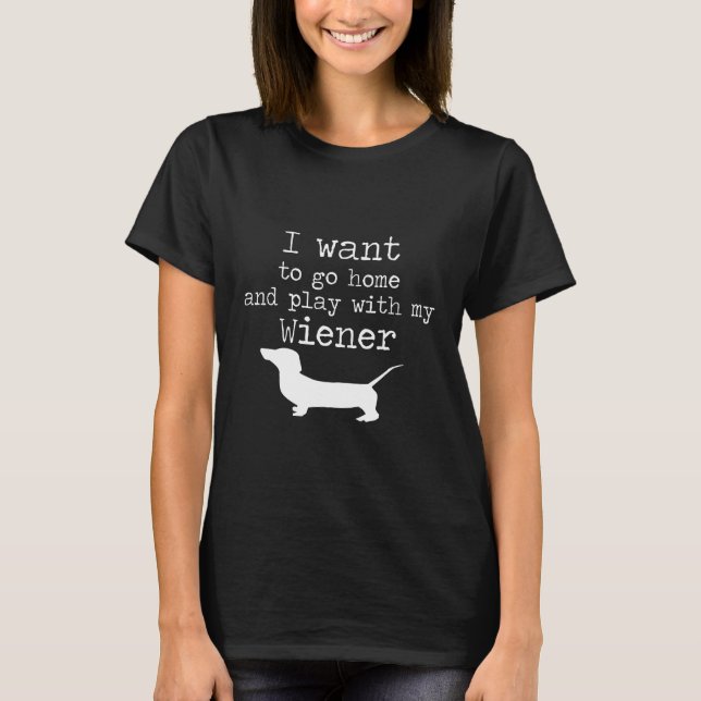 Camiseta Dueños de Dachshund Juegan Con Mi Salchicha (Anverso)