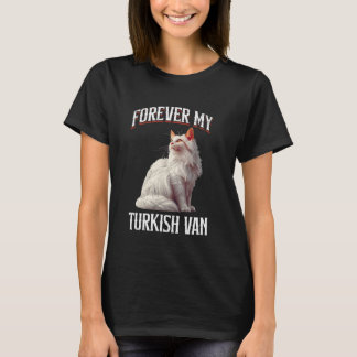 Camiseta Dueños de Gatos POR SIEMPRE MI VAN TURCO Amantes d