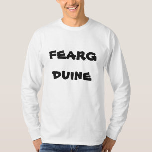 Camiseta duino temeroso, hombre enojado en gaélico escocés