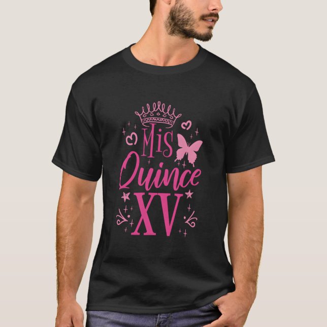 Camiseta Dulce 15 Py mexicano Quinceanera Mis Quince Aã±Os (Anverso)