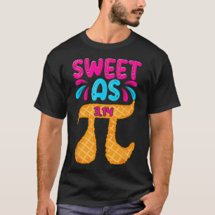 Camiseta Dulce Como 3.14 Pie Gracioso Día De Pi Math Profes