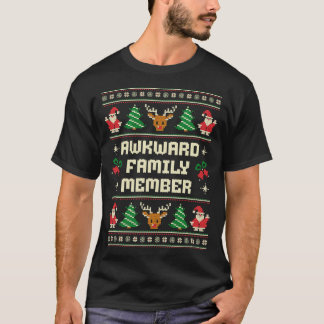 Camiseta Dulce de miembro incómodo de familia Navidades feo
