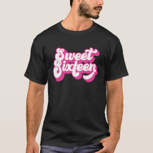 Camiseta Dulce Dieciséis Años De Edad Para Las Chicas 16ª