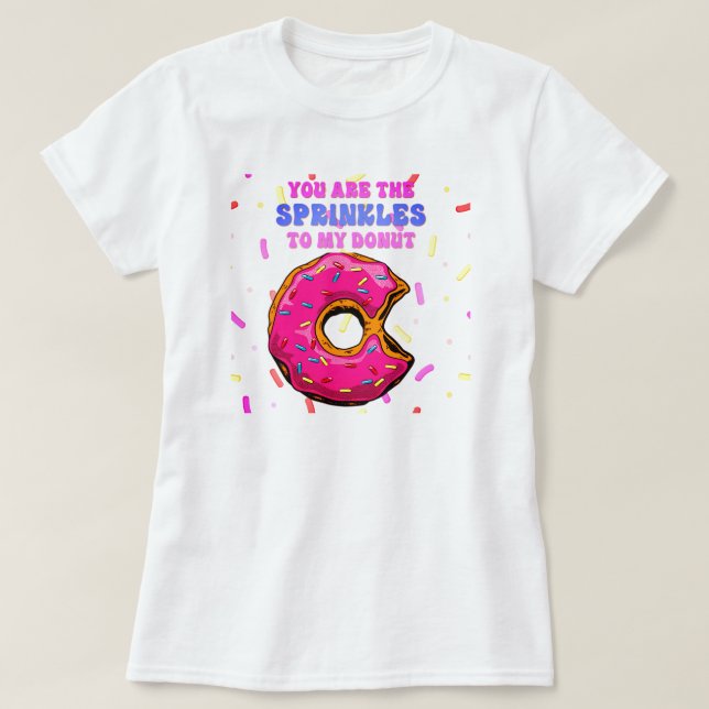 Camiseta Dulce Diversión, eres la espoleta de mi donut (Diseño del anverso)