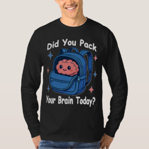 Camiseta Dulce “¿Empacaste tu cerebro hoy?” juego de palabr