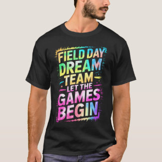 Camiseta Dulce Equipo de Ensueño de Día de Campo Que Comien