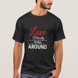 Camiseta Dulce Frase De Amor De Invierno Romance Festivo