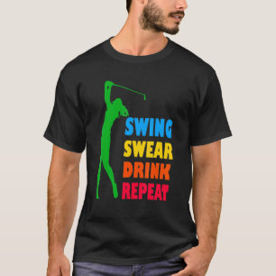 Camiseta Dulce Golpe De Golf Maldecir Beber Repetir Amar Go