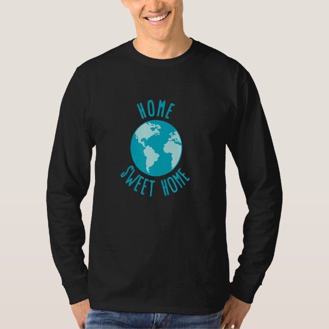 Camiseta Dulce hogar cuando el mundo es tu hogar (Anverso)