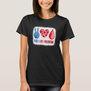 Camiseta Dulce Paz Amor Flebotomía Flebotomista Donación de